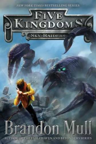 Sky raiders - (five, kingdoms)